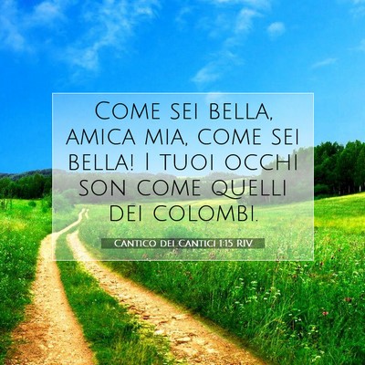 Cantico dei Cantici 1:15 Versetto della Bibbia Spiegato