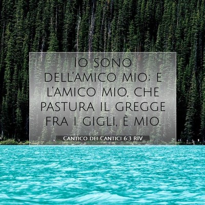 Cantico dei Cantici 6:3 RIV Immagine del Versetto della Bibbia