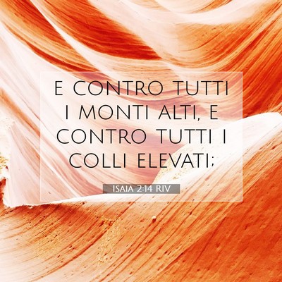 Isaia 2:14 Versetto della Bibbia Spiegato