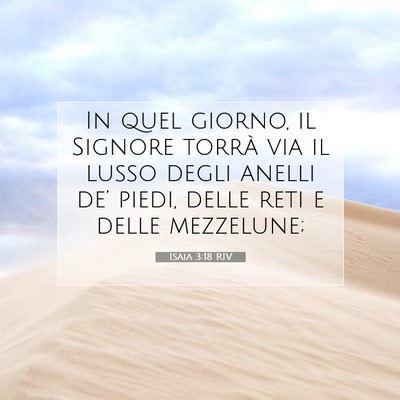 Isaia 3:18 RIV Immagine del Versetto della Bibbia