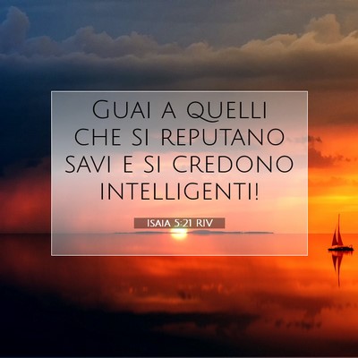 Isaia 5:21 Versetto della Bibbia Spiegato