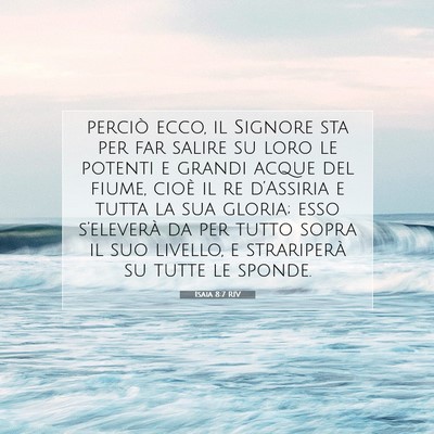 Isaia 8:7 RIV Immagine del Versetto della Bibbia