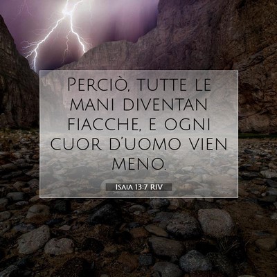 Isaia 13:7 RIV Immagine del Versetto della Bibbia