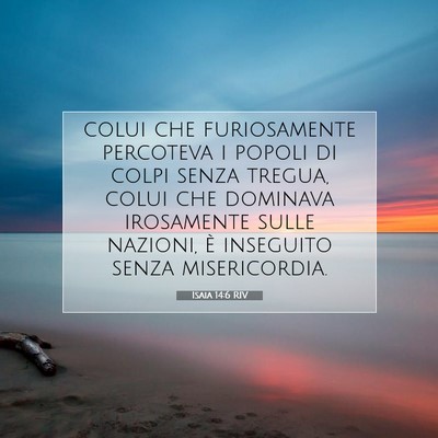Isaia 14:6 RIV Immagine del Versetto della Bibbia