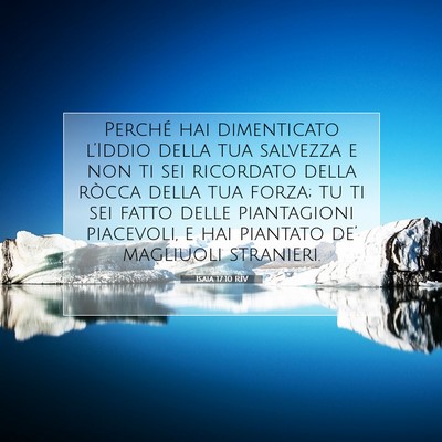 Isaia 17:10 RIV Immagine del Versetto della Bibbia