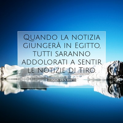 Isaia 23:5 RIV Immagine del Versetto della Bibbia