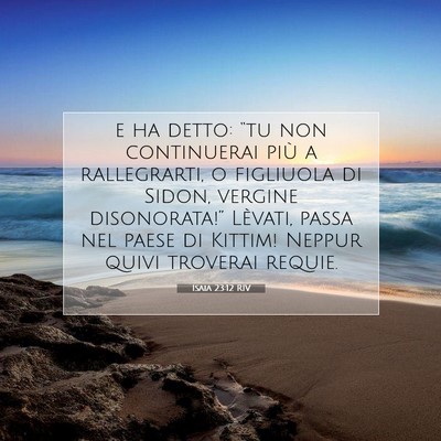 Isaia 23:12 RIV Immagine del Versetto della Bibbia