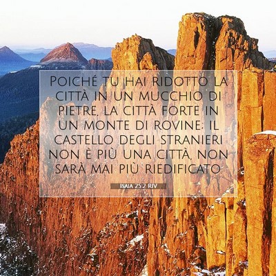Isaia 25:2 RIV Immagine del Versetto della Bibbia