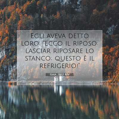 Isaia 28:12 RIV Immagine del Versetto della Bibbia