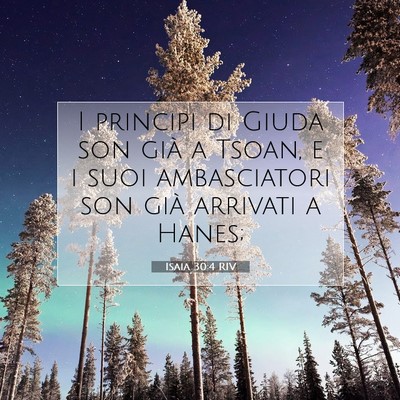 Isaia 30:4 RIV Immagine del Versetto della Bibbia