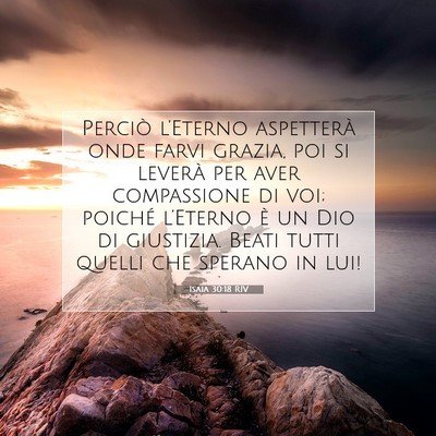 Isaia 30:18 RIV Immagine del Versetto della Bibbia