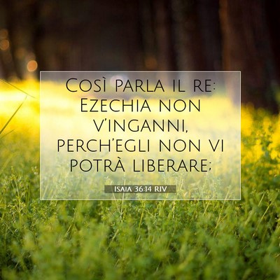 Isaia 36:14 Versetto della Bibbia Spiegato