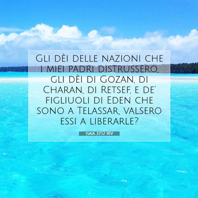 Isaia 37:12 RIV Immagine del Versetto della Bibbia