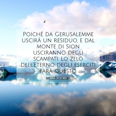 Isaia 37:32 RIV Immagine del Versetto della Bibbia