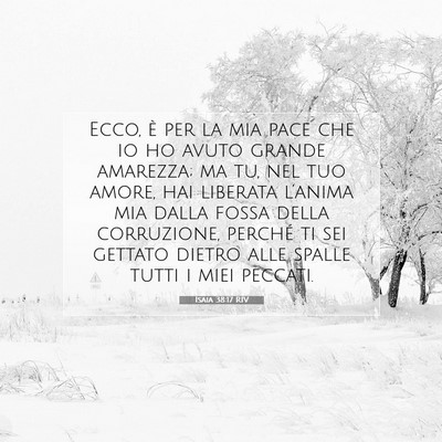 Isaia 38:17 RIV Immagine del Versetto della Bibbia
