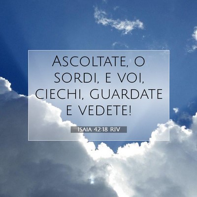 Isaia 42:18 Versetto della Bibbia Spiegato