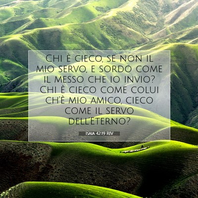 Isaia 42:19 RIV Immagine del Versetto della Bibbia
