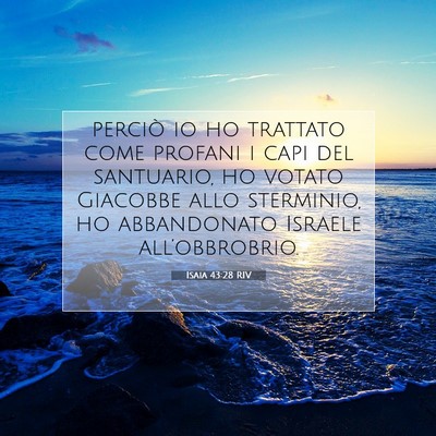 Isaia 43:28 RIV Immagine del Versetto della Bibbia