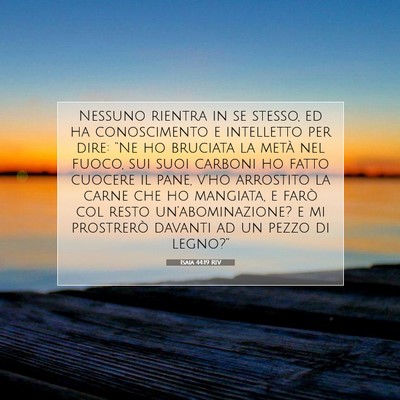 Isaia 44:19 Versetto della Bibbia Spiegato