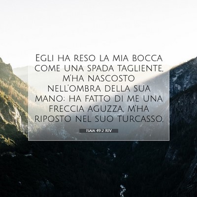 Isaia 49:2 RIV Immagine del Versetto della Bibbia