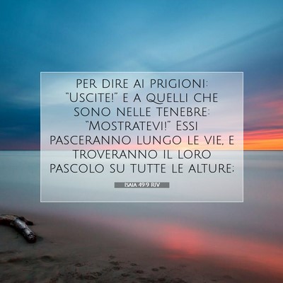 Isaia 49:9 RIV Immagine del Versetto della Bibbia