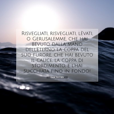Isaia 51:17 RIV Immagine del Versetto della Bibbia