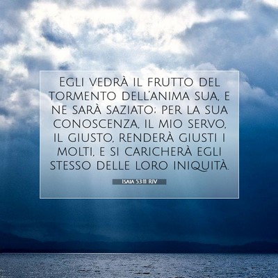 Isaia 53:11 RIV Immagine del Versetto della Bibbia
