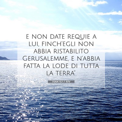 Isaia 62:7 RIV Immagine del Versetto della Bibbia