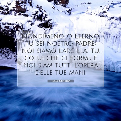 Isaia 64:8 RIV Immagine del Versetto della Bibbia
