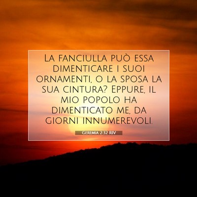 Geremia 2:32 Versetto della Bibbia Spiegato