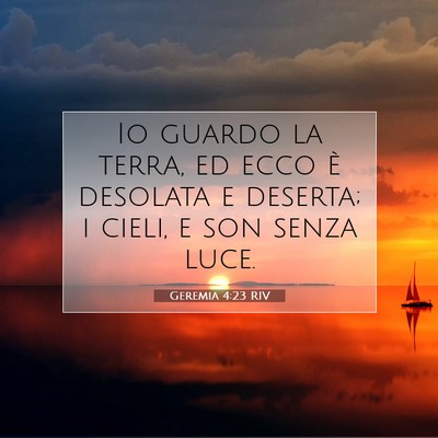 Geremia 4:23 RIV Immagine del Versetto della Bibbia