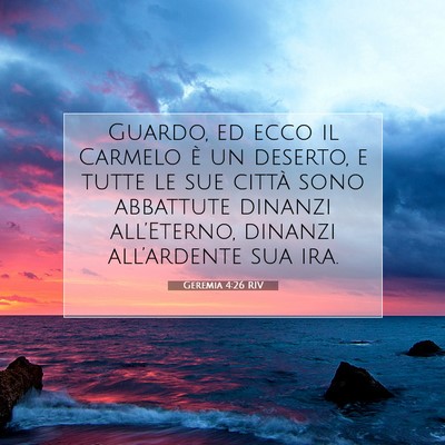 Geremia 4:26 RIV Immagine del Versetto della Bibbia