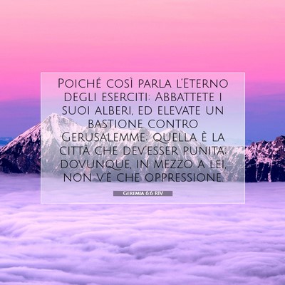 Geremia 6:6 RIV Immagine del Versetto della Bibbia