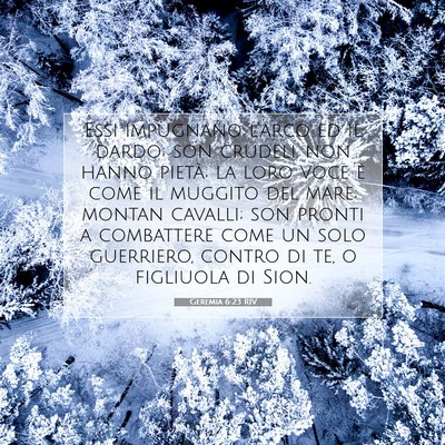 Geremia 6:23 Versetto della Bibbia Spiegato