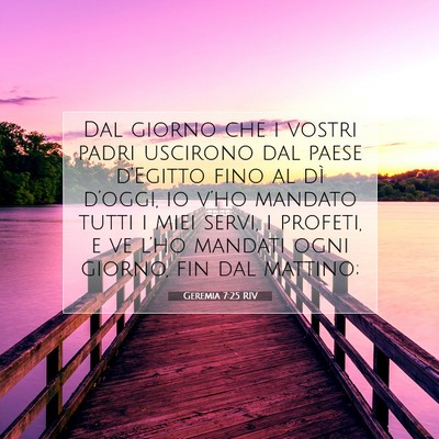 Geremia 7:25 Versetto della Bibbia Spiegato