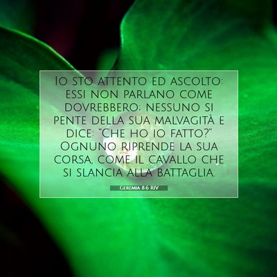Geremia 8:6 RIV Immagine del Versetto della Bibbia