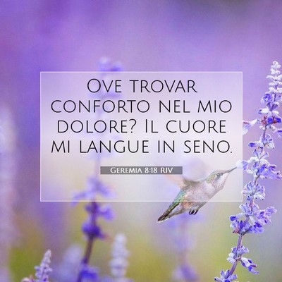 Geremia 8:18 Versetto della Bibbia Spiegato