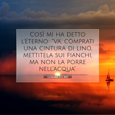 Geremia 13:1 RIV Immagine del Versetto della Bibbia