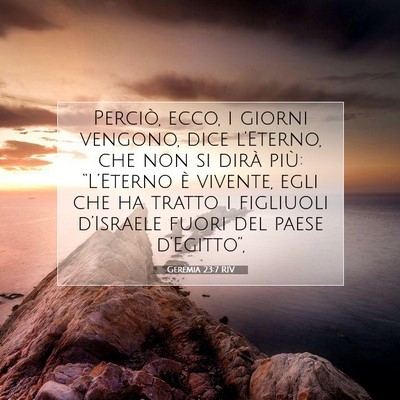 Geremia 23:7 Versetto della Bibbia Spiegato