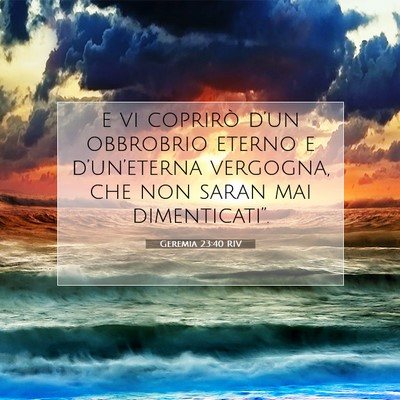 Geremia 23:40 Versetto della Bibbia Spiegato