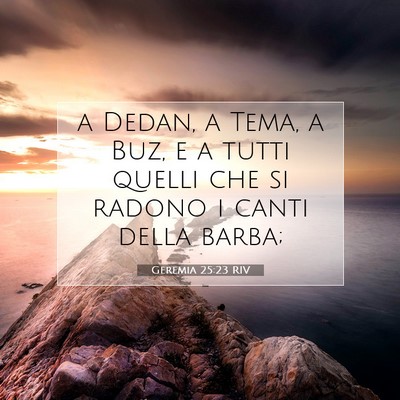 Geremia 25:23 Versetto della Bibbia Spiegato