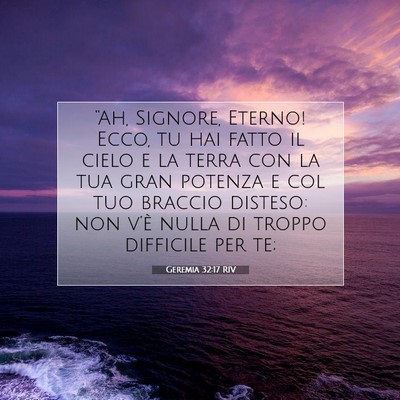 Geremia 32:17 RIV Immagine del Versetto della Bibbia