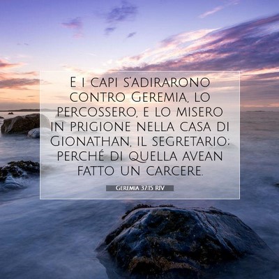 Geremia 37:15 Versetto della Bibbia Spiegato