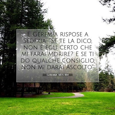 Geremia 38:15 RIV Immagine del Versetto della Bibbia
