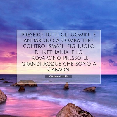 Geremia 41:12 Versetto della Bibbia Spiegato