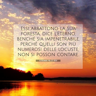 Geremia 46:23 Versetto della Bibbia Spiegato