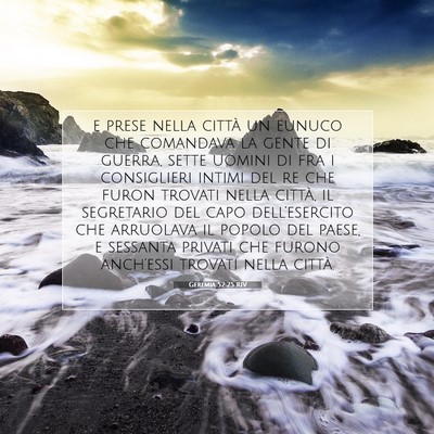 Geremia 52:25 RIV Immagine del Versetto della Bibbia