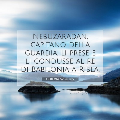Geremia 52:26 Versetto della Bibbia Spiegato
