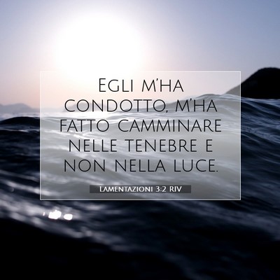 Lamentazioni 3:2 Versetto della Bibbia Spiegato