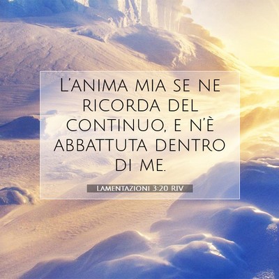 Lamentazioni 3:20 Versetto della Bibbia Spiegato